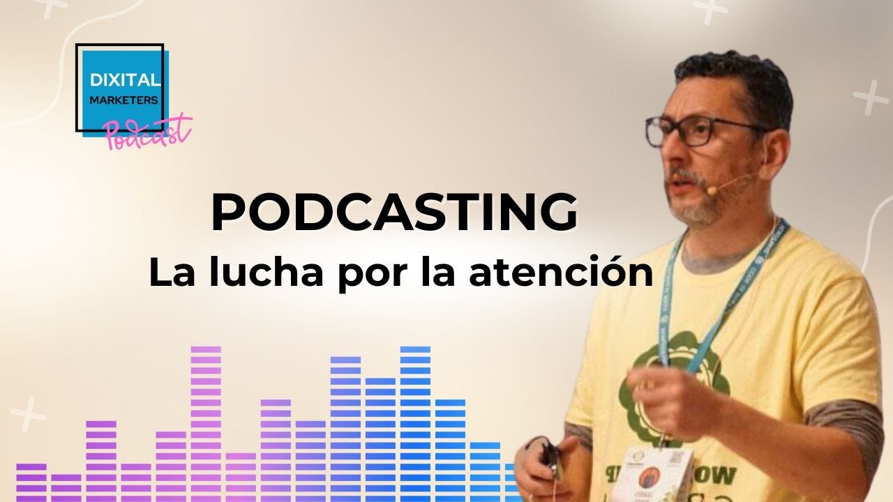 LEO MENÉNDEZ: La VERDAD sobre el podcasting. Dixital Marketers Ep.1